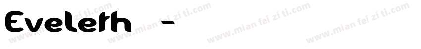 Eveleth 斜灯字体转换